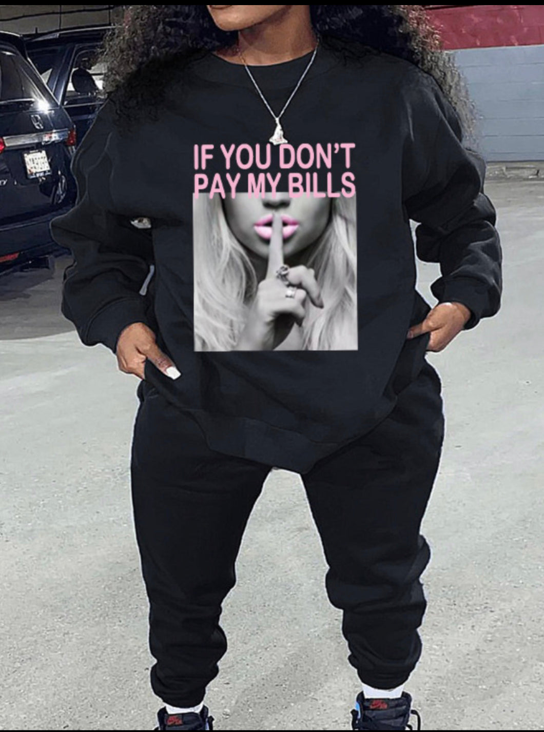 If You Don’t Pay My Bills Two-Piece Set